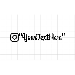 Fast Lane Graphix: Custom Instagram V2 Sticker "your text here",Black, stickers, decals, vinyl, custom, car, love, automotive, cheap, cool, Graphics, decal, nice