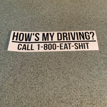 Fast Lane Graphix: Hows My Driving? Sticker,Black, stickers, decals, vinyl, custom, car, love, automotive, cheap, cool, Graphics, decal, nice