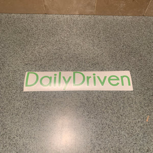 Fast Lane Graphix: Daily Driven V2 Sticker,Lime Green, stickers, decals, vinyl, custom, car, love, automotive, cheap, cool, Graphics, decal, nice