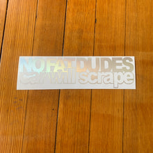 Fast Lane Graphix: No Fat Dudes Car Will Scrape Sticker,Holographic Silver Chrome, stickers, decals, vinyl, custom, car, love, automotive, cheap, cool, Graphics, decal, nice