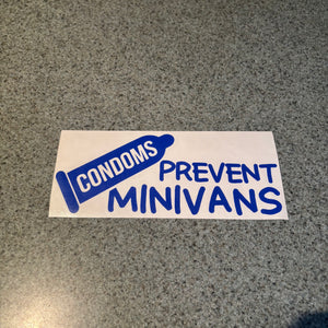 Condoms Prevent Minivans Sticker