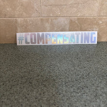 #Compensating Sticker