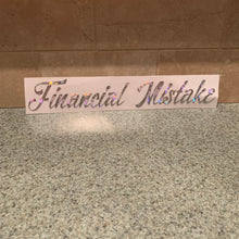 Fast Lane Graphix: Financial Mistake Sticker,Holographic Silver Flake, stickers, decals, vinyl, custom, car, love, automotive, cheap, cool, Graphics, decal, nice