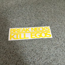 Fast Lane Graphix: Break Necks Kill Egos Sticker,Brimstone Yellow, stickers, decals, vinyl, custom, car, love, automotive, cheap, cool, Graphics, decal, nice