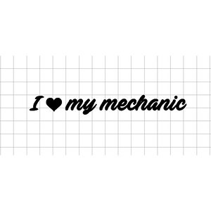 Fast Lane Graphix: I Heart My Mechanic Sticker,White, stickers, decals, vinyl, custom, car, love, automotive, cheap, cool, Graphics, decal, nice