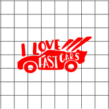 Fast Lane Graphix: I Love Fast Cars Sticker,Matte White, stickers, decals, vinyl, custom, car, love, automotive, cheap, cool, Graphics, decal, nice