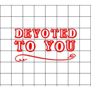 Fast Lane Graphix: Devoted To You Sticker,White, stickers, decals, vinyl, custom, car, love, automotive, cheap, cool, Graphics, decal, nice