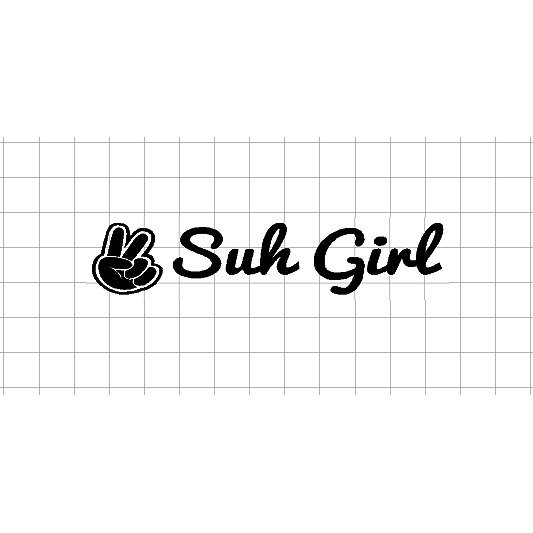 Fast Lane Graphix: Suh Girl Sticker,White, stickers, decals, vinyl, custom, car, love, automotive, cheap, cool, Graphics, decal, nice