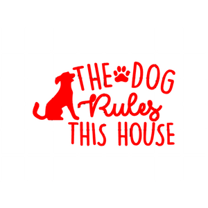 Fast Lane Graphix: The Dog Rules This House Sticker,White, stickers, decals, vinyl, custom, car, love, automotive, cheap, cool, Graphics, decal, nice
