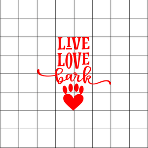 Fast Lane Graphix: Live Love Bark Sticker,White, stickers, decals, vinyl, custom, car, love, automotive, cheap, cool, Graphics, decal, nice