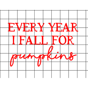 Fast Lane Graphix: Every Year I Fall For Pumpkins Sticker,White, stickers, decals, vinyl, custom, car, love, automotive, cheap, cool, Graphics, decal, nice