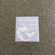 Fast Lane Graphix: Mermaid Hair Don't Care Sticker,White, stickers, decals, vinyl, custom, car, love, automotive, cheap, cool, Graphics, decal, nice