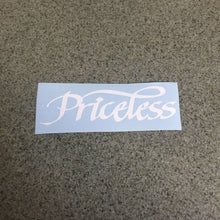 Fast Lane Graphix: Priceless Sticker,White, stickers, decals, vinyl, custom, car, love, automotive, cheap, cool, Graphics, decal, nice