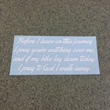 Fast Lane Graphix: Before I Leave On This Journey... Quote Sticker,White, stickers, decals, vinyl, custom, car, love, automotive, cheap, cool, Graphics, decal, nice
