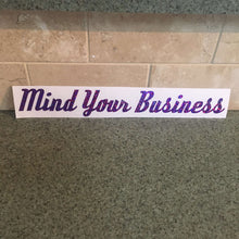 Fast Lane Graphix: Mind Your Business Sticker,Purple Sequin, stickers, decals, vinyl, custom, car, love, automotive, cheap, cool, Graphics, decal, nice