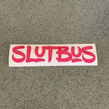 Fast Lane Graphix: Slut Bus Sticker,Pink, stickers, decals, vinyl, custom, car, love, automotive, cheap, cool, Graphics, decal, nice