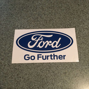 Fast Lane Graphix: Ford Go Further Sticker,Blue, stickers, decals, vinyl, custom, car, love, automotive, cheap, cool, Graphics, decal, nice