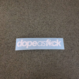 Fast Lane Graphix: Dope As Fuck Weed V2 Sticker,White, stickers, decals, vinyl, custom, car, love, automotive, cheap, cool, Graphics, decal, nice