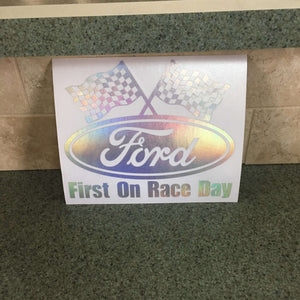 Fast Lane Graphix: Ford, First On Race Day Sticker,Holographic Silver Chrome, stickers, decals, vinyl, custom, car, love, automotive, cheap, cool, Graphics, decal, nice