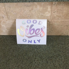 Fast Lane Graphix: Good Vibes Only Sticker,Holographic Silver Chrome, stickers, decals, vinyl, custom, car, love, automotive, cheap, cool, Graphics, decal, nice