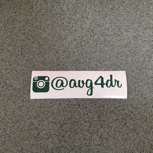Fast Lane Graphix: Custom Instagram Sticker "your text here",Forest Green, stickers, decals, vinyl, custom, car, love, automotive, cheap, cool, Graphics, decal, nice