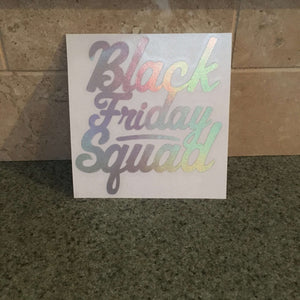 Fast Lane Graphix: Black Friday Squad Sticker,Holographic Silver Chrome, stickers, decals, vinyl, custom, car, love, automotive, cheap, cool, Graphics, decal, nice