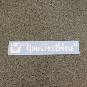 Fast Lane Graphix: Custom Instagram Sticker "your text here",White, stickers, decals, vinyl, custom, car, love, automotive, cheap, cool, Graphics, decal, nice