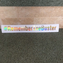 Fast Lane Graphix: #RememberTheBuster Sticker,Holographic Gold Chrome, stickers, decals, vinyl, custom, car, love, automotive, cheap, cool, Graphics, decal, nice