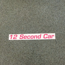Fast Lane Graphix: 12 Second Car Sticker,Pink, stickers, decals, vinyl, custom, car, love, automotive, cheap, cool, Graphics, decal, nice