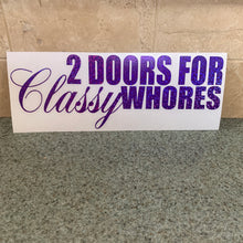 Fast Lane Graphix: 2 Doors For Classy Whores Sticker,Purple Sequin, stickers, decals, vinyl, custom, car, love, automotive, cheap, cool, Graphics, decal, nice