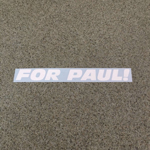 Fast Lane Graphix: For Paul! Sticker,White, stickers, decals, vinyl, custom, car, love, automotive, cheap, cool, Graphics, decal, nice