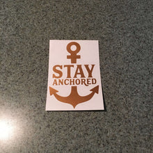 Fast Lane Graphix: Stay Anchored Sticker,Copper Metallic, stickers, decals, vinyl, custom, car, love, automotive, cheap, cool, Graphics, decal, nice