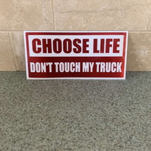 Fast Lane Graphix: Choose Life Don't Touch My Truck Sticker,Red Chrome, stickers, decals, vinyl, custom, car, love, automotive, cheap, cool, Graphics, decal, nice