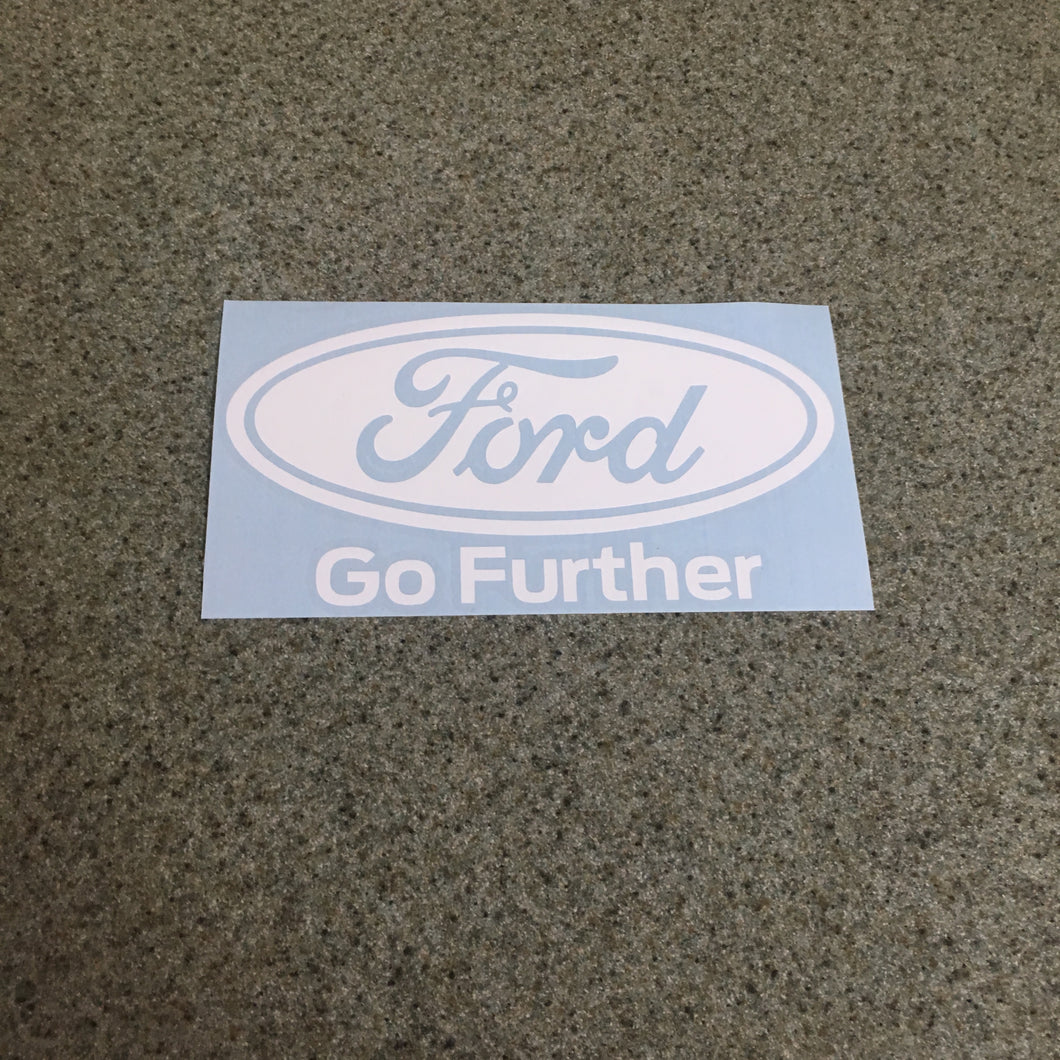 Fast Lane Graphix: Ford Go Further Sticker,White, stickers, decals, vinyl, custom, car, love, automotive, cheap, cool, Graphics, decal, nice