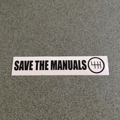 Fast Lane Graphix: Save The Manuals Stickers,Black, stickers, decals, vinyl, custom, car, love, automotive, cheap, cool, Graphics, decal, nice