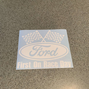 Fast Lane Graphix: Ford, First On Race Day Sticker,White, stickers, decals, vinyl, custom, car, love, automotive, cheap, cool, Graphics, decal, nice